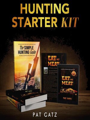 cover image of Hunting Starter Kit--2-IN-1 Boxset
